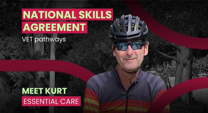 National Skills Agreement – VET Pathways – Meet Kurt – Essential care