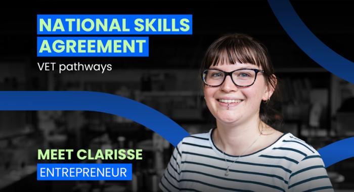 National Skills Agreement – VET pathways – Meet Clarisse, Entrepreneur