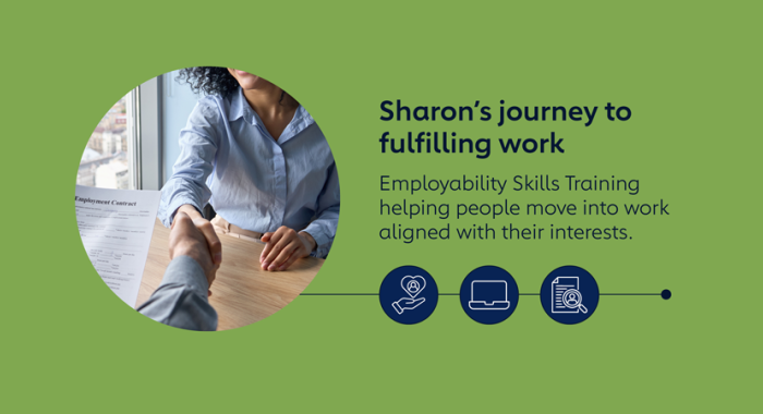 Sharon's journey to fulfilling work – Employability Skills Training helping people move into work aligned with their interests.