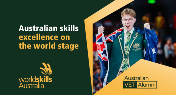 Australian skills excellence on the world stage – WordSkills Australia – Australian VET Alumni