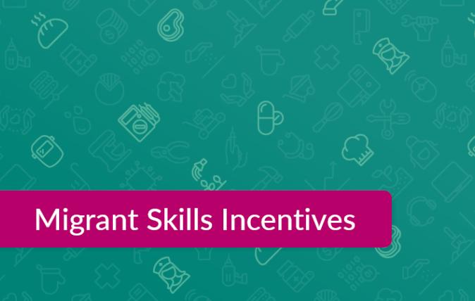 Migrant Skills Incentive