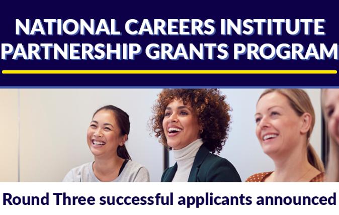 National Careers Institute Partnership Grants 