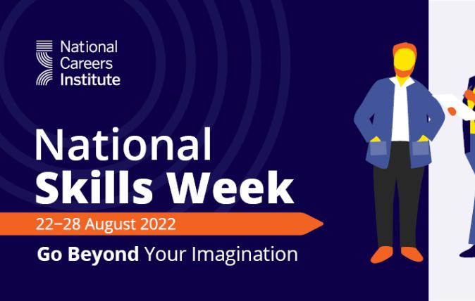 National Skills Week: go beyond your imagination