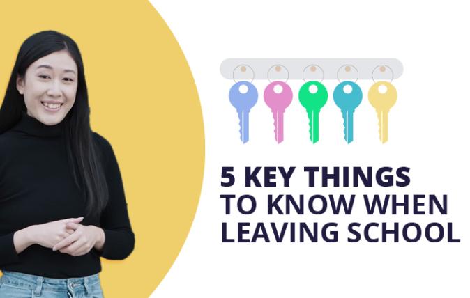 Woman standing next to keys with text "5 key things to know when leaving school"
