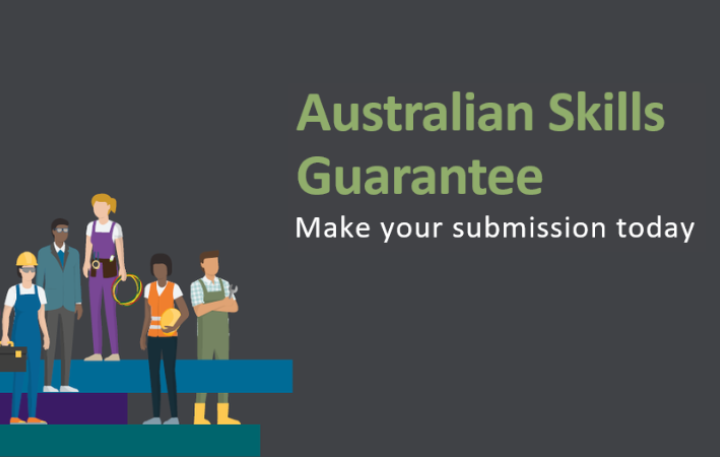 Australian Skills Guarantee: Make your submission today