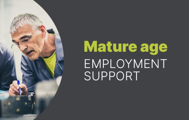 Mature age employment support