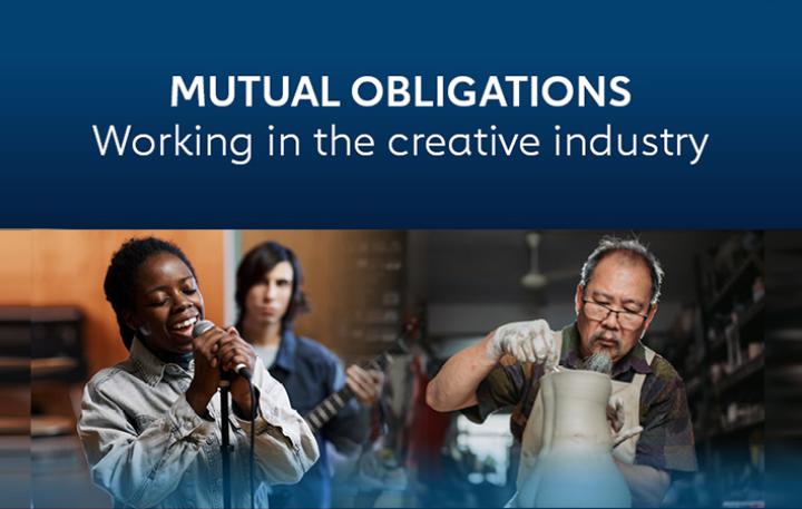 Mutual Obligations: Working in the creative industry