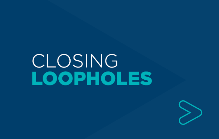 Closing Loopholes