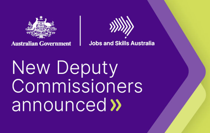 The Australian Government and Jobs and Skills Australia logos above text that reads, "New Deputy Commissioners announced"