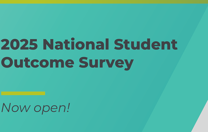 2025 National Student Outcome Survey – Now open!