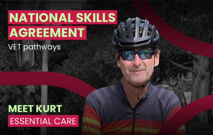 National Skills Agreement – VET Pathways – Meet Kurt – Essential care