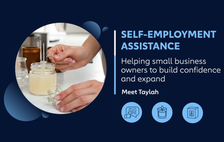 Self-Employment Assistance – Helping small business owners to build confidence and expand – Meet Taylah