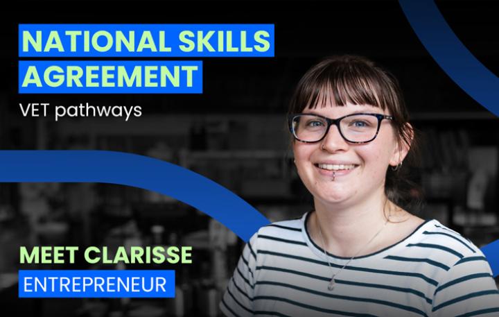 National Skills Agreement – VET pathways – Meet Clarisse, Entrepreneur
