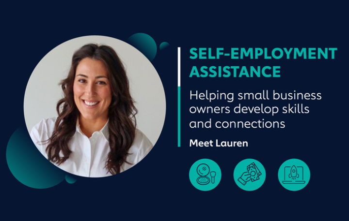 Self-Employment Assistance: Helping small business owners develop skills and connections – Meet Lauren