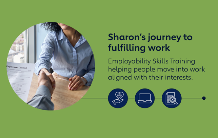 Sharon's journey to fulfilling work – Employability Skills Training helping people move into work aligned with their interests.