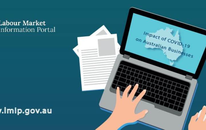 Labour Market Information Portal – Impact of COVID-19 on Australian Businesses cover image