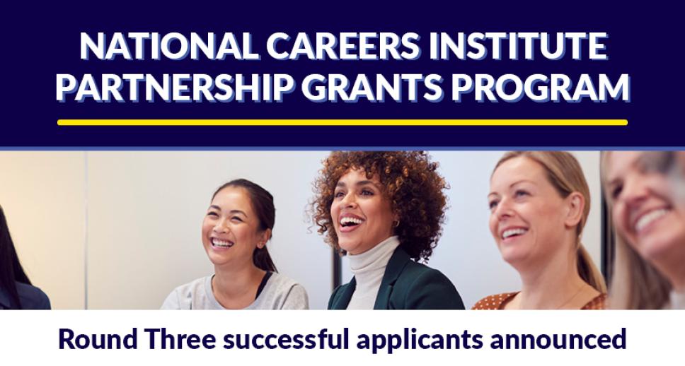 National Careers Institute Partnership Grants 