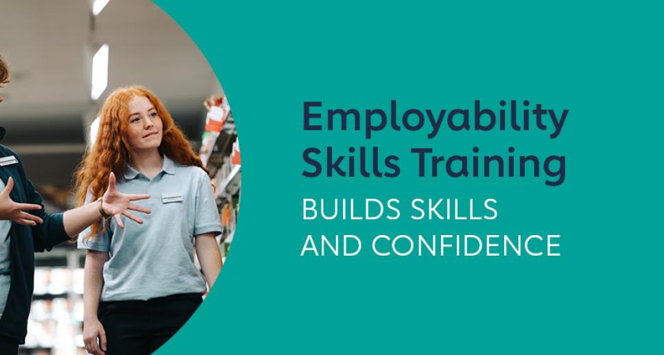 Employability Skills Training builds skills and confidence