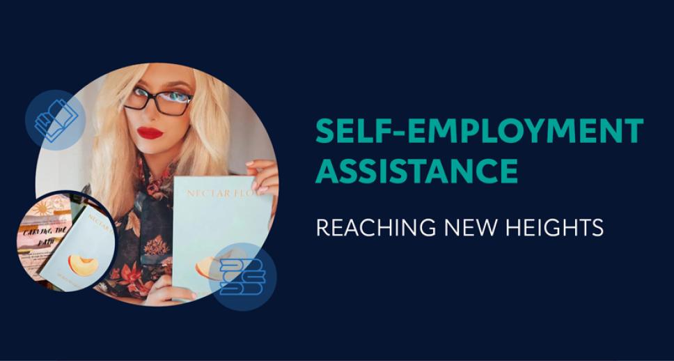 Self-Employment Assistance – Reaching New Heights