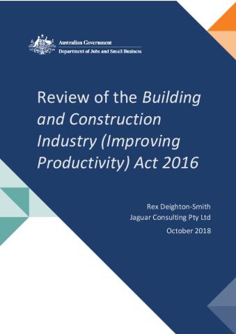 review-of-the-building-and-construction-industry-improving-productivity-act-2016-report.PDF
