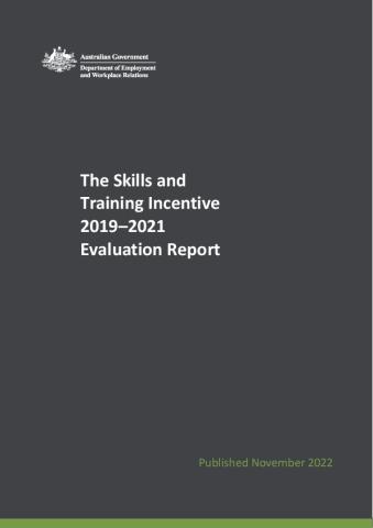 Skills and Training Incentive 2019–2021 Evaluation Report.pdf