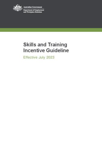 Skills and Training Incentive Guideline - July 2023.pdf