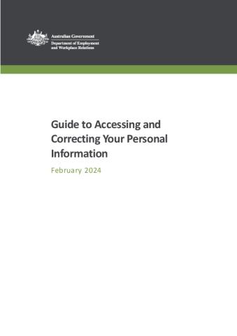 DEWR Guide to accessing and correcting personal information.pdf