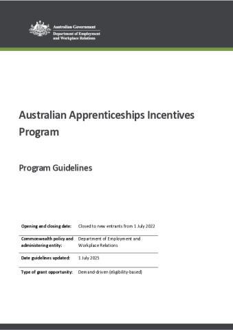 Australian Apprenticeships Incentives Program Guidelines - 1 July 2025.pdf