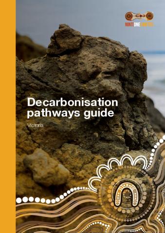 NintiOne_NetZero_VIC_DecarbonisationGuide_DigitalAW-accessible.pdf