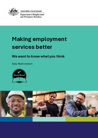 Easy Read - Shaping the future of employment services Discussion paper - 27 May 2026.pdf
