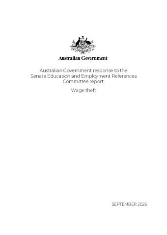Australian Government response to the Senate Education and Employment References Committee report - Wage theft.pdf