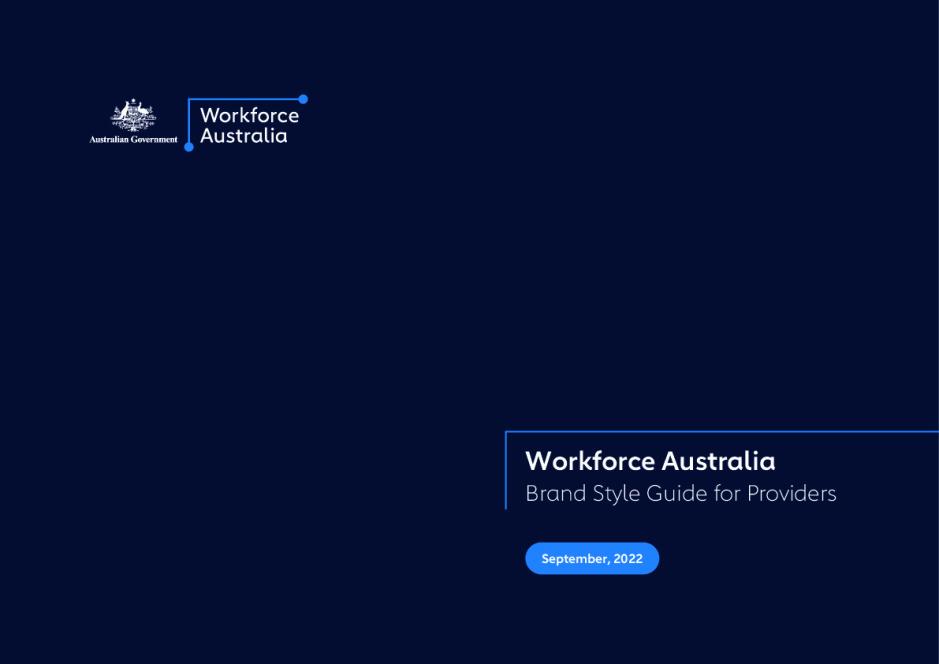 Workforce Australia Brand Style Guide for Providers (Clean).pdf
