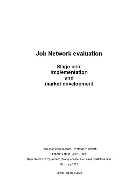Job Network evaluation - Stage one implementation and market development.PDF