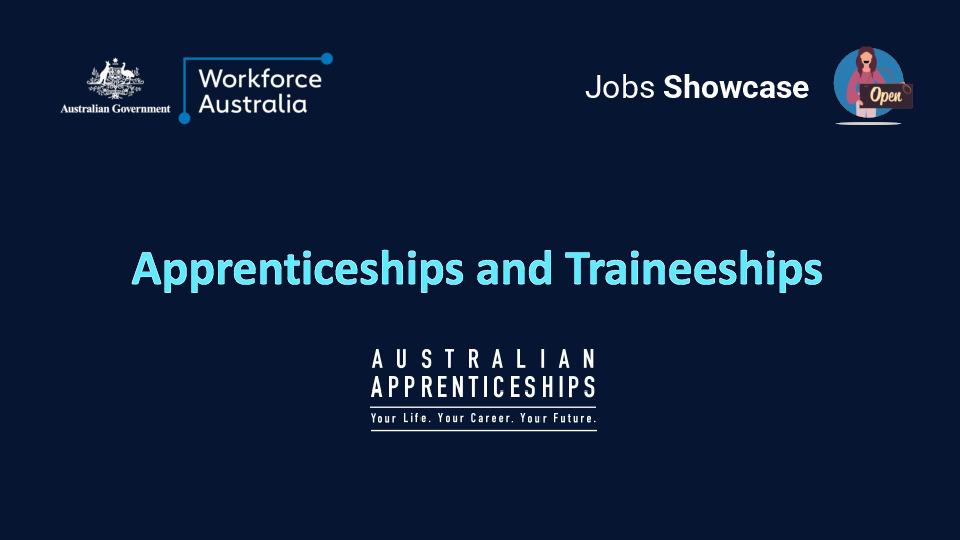 Apprenticeships and Traineeships  – Presentation.pdf