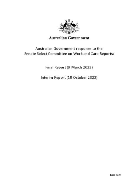 25 June 24_FINAL_Australian Government Response - Work and Care Reports.pdf
