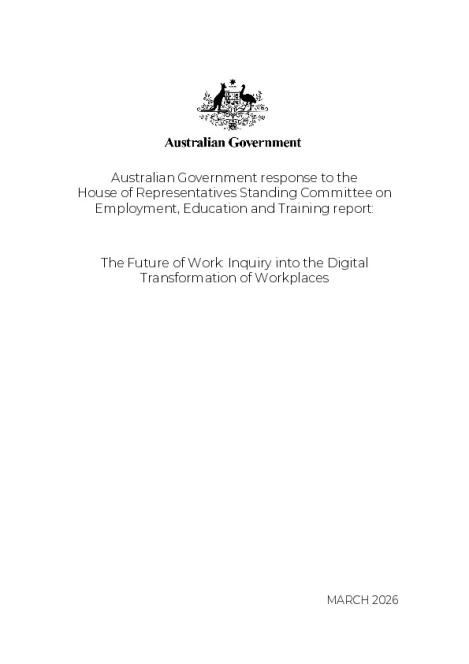 Government Response to the House Inquiry into the Digital Transformation of Workplaces.pdf